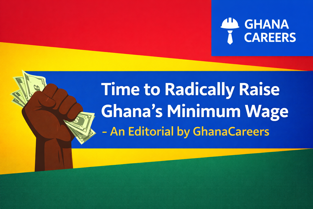 Banner depicting the need to radically increase Ghana's minimum wage